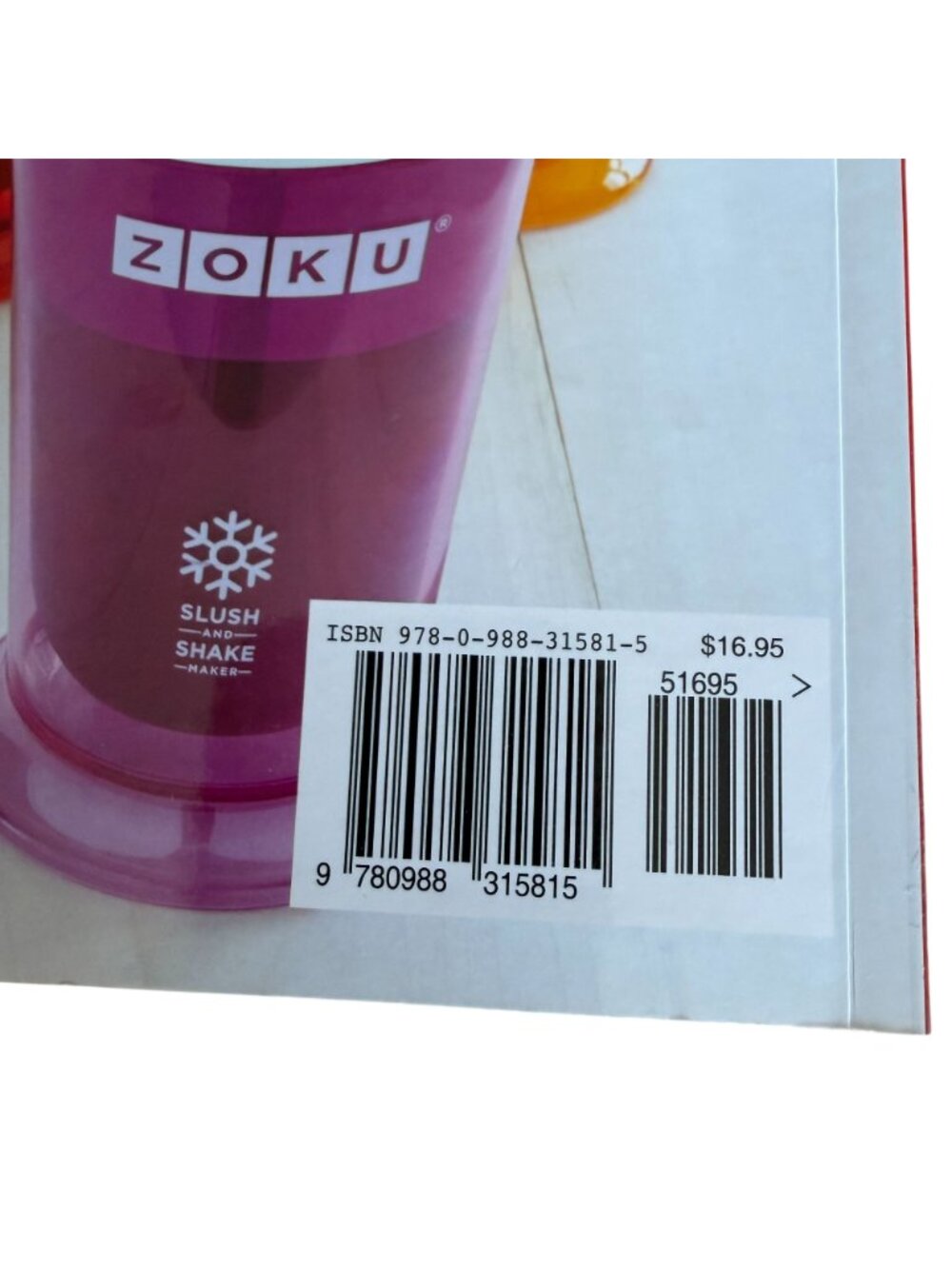 Zoku The Art Of Slush Cookbook Creative Recipes Slushies Milkshakes Smoothies - Picture 8 of 8